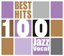 ベスト・ヒット100〜ジャズ・ヴォーカル編 中古CD レンタル落ち 5n-3074