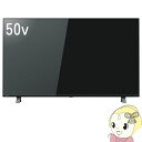 【あす楽】【在庫あり】テレビ 【京都は標準設置込み】 東芝 50型 50インチ 4Kチューナー内蔵 レグザ REGZA C350Xシリーズ 4K液晶テレビ レグザ 50C350X スマートテレビ【KK9N0D18P】