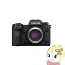 【5/1限定エントリーで当店全品最大P7倍】富士フィルム ミラーレス一眼カメラ FUJIFILM X-H2S ボディ【KK9N0D18P】