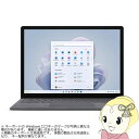 【最大4000円OFFクーポン発行 4/24 20時~4/25 23:59迄】Surface Laptop 5 R1S-00020 [プラチナ] Microsoft/ノートパソコン/13.5型/13.5インチ/Core i5/メモリ 8GB/SSD 512GB/Alcantara【KK9N0D18P】