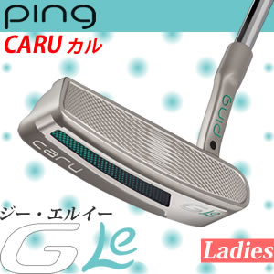 ピンPINGレディースパターCARUカルGLeジーエルイー※長さ固定パター※日本仕様【2017年3月発売※ご予約受付※】