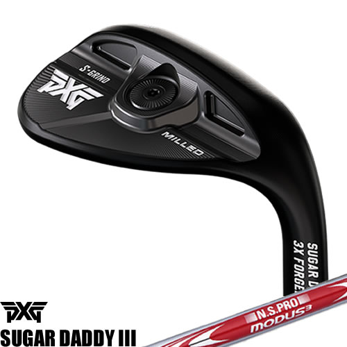 Rakuten - PXG シュガーダディ3 ミルドウェッジ SUGAR DADDY III 0311 MILLED WEDGES モーダス ツアー 105 115 120 NSPRO MODUS TOUR