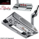 タイトリスト Titleist スコッティキャメロン Studio Style スタジオスタイルパター 2025年モデル スクエアバック2/Squareback...