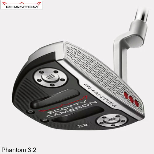 在庫あり スコッティキャメロン ファントム3.2 パター 2026年モデル Phantom 3.2 タイトリスト Titleist