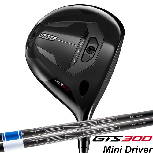 タイトリスト Titleist GTS300ミニドライバー GTS300 Mini Driver テンセイワンケーシャフト TENSEI1K 右用