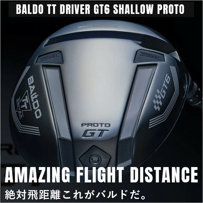 【5月25日限定！P10倍キャンペーン&3％クーポン】(カスタムクラブ)バルド BALDO TT DRIVER GT6 SHALLOW PROTO ドライバー グラファイトデザイン Tour AD GC 2