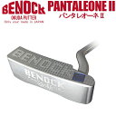 (カスタムオーダー)ベノック BENOCK パンタレオーネ 2 パター PANTALEONE II 超精密加工 ゴルフ PT