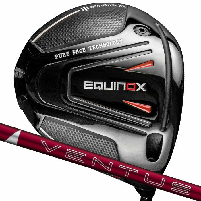 (カスタムクラブ) グラインドワークス grindworks Equinox Limited ドライバー 24VENTUS RED イクイノックス