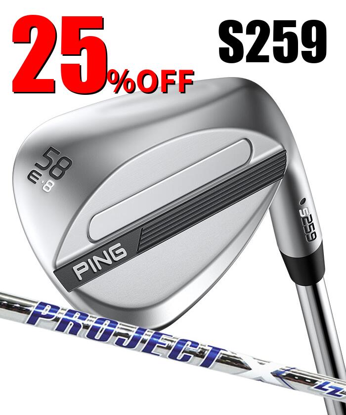 Rakuten - 【スーパーセール限定！2人に1人最大P300%バック】ピン ゴルフ PING S259 クロム ウェッジ E GRIND EYE 2 グラインド ウエッジ PROJECT X LZ 日本正規品 左右選択可
