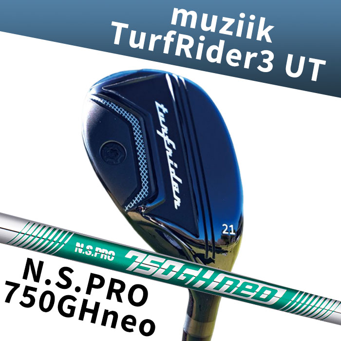 (カスタムユーティリティ) ムジーク muziik TurfRider3 UT N.S.PRO 750 neo