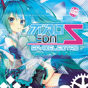 ボカロEDM5 -Spacelectro-販売