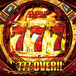 777 OVER!!　-Psycho Filth Records-