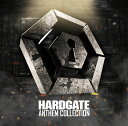 å׳ŷԾŹ㤨HARDGATE ANTHEM COLLECTION-Japanese Stream Hardcore-פβǤʤ1,540ߤˤʤޤ