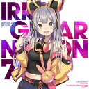 IRREGULAR NATION 7 -HARDCORE TANO*C-