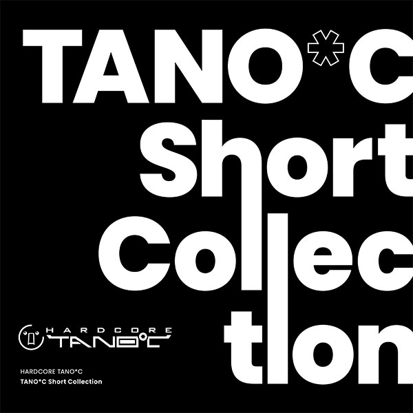TANO*C Short Collection　-HARDCORE TANO*C-