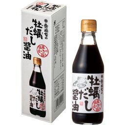 寺岡家の牡蠣だし醤油　化粧箱入り　300mL[tr]