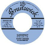 TONY DRAKE / SUDDENLY b/w GENE CHANDLER / MY BABY'S GONE (7")