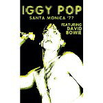 IGGY POP / SANTA MONICA '77 (TAPE) ݥå å åȥơ