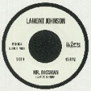 LAMONT JOHNSON / MR. BASSMAN / BURNIN (7