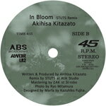 【SALE セール】北里彰久 / IN BLOOM / IN BLOOM - STUTS REMIX - (7") レコード アナログ