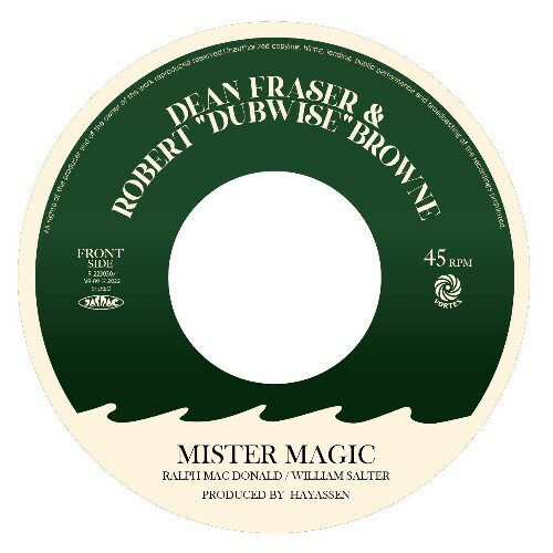 DEAN FRASER & ROBERT "DUBWISE" BROWNE / MISTER MAGIC (7") ディーン・フレイザー レコード アナログ