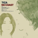 TICA / NO COAST (12