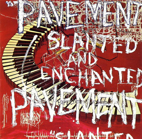 PAVEMENT / SLANTED & ENCHANTED - 30TH ANNIVERSARY EDITION (LP) ペイヴメント レコード アナログ