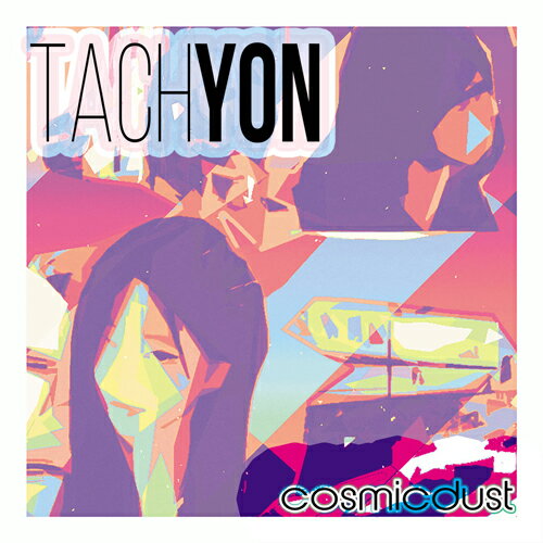 【SALE セール】COSMICDUST / TACHYON (LP) レコード アナログ
