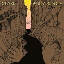 CLARK / BODY RIDDLE (2LP) クラーク レコード アナログ