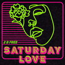 SATURDAY LOVE / 2 B FREE (12") サタデー・ラヴ KON CHRISTIAN TAYLOR RAYMOND FIORE OLIVER $ BALTRA レコード アナログ