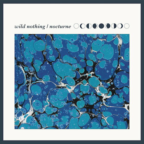 WILD NOTHING / NOCTURNE (10th Anniversary Edition) (LTD / BLUE MARBLE VINYL) (LP) 磻ɡʥå󥰡쥳 ʥ