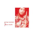 JAMES NEWTON / FLUTE MUSIC (LP) ジェームズ・ニュートン レコード アナログ