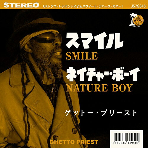 GHETTO PRIEST / SMILE / NATURE BOY (7