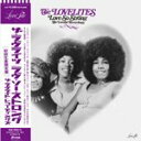THE LOVELITES / LOVE SO STRONG - THE LOVELITE RECORDINGS (2LP) ラヴライツ レコード アナログ(2)