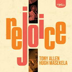 TONY ALLEN, HUGH MASEKELA / REJOICE (180g) (LP) トニー・アレン ヒュー・マセケラ レコード アナログ