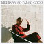 MEERNAA / SO FAR SO GOOD (LP)