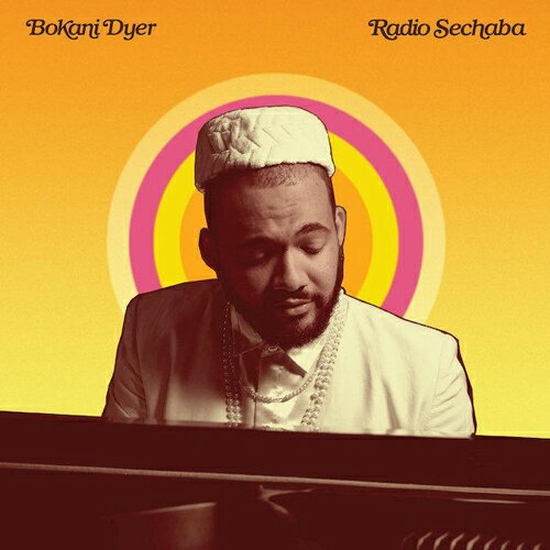 BOKANI DYER / RADIO SECHABA (LP) ボカニ・ダイアー レコード アナログ