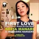 ソフィア真奈里&井の頭レンジャーズ / FIRST LOVE / THIS TIME I KNOW IT'S FOR REAL (7