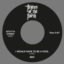 BEN WHITE / I WOULD HAVE TO BE A FOOL (7