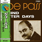 JOE PASS / BEHIND BETTER DAYS (LP) ジョー・パス レコード アナログ