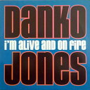 DANKO JONES / I'M ALIVE AND ON FIRE (LTD / BLUE VINYL) (LP) ダンコ・ジョーンズ レコード アナログ