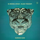 EL MICHELS AFFAIR & BLACK THOUGHT / GLORIOUS GAME (LTD / SKY HIGH VINYL) (LP) エル...