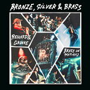 BRONZE, SILVER & BRASS / RENARD'S GROOVE (7