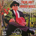 THEE BABY CUFFS, COLD DIAMOND & MINK / THERE AIN'T ENOUGH ROSES (7