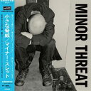 MINOR THREAT / MINOR THREAT (LTD / 帯・ライナー付き) (LP) マイナー・スレット レコード アナログ