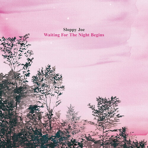 Rakuten - 【特典CD-R付き】SLOPPY JOE / WAITING FOR THE NIGHT BEGINS (CD) スロッピー・ジョー