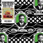 KOKOROKO / BABA AYOOLA/CARRY ME HOME (DOUBLE A-SIDE VINYL EDITION) (12