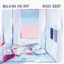 BEACH BODY / WALKING HOLIDAY (LP) ビーチ・ボディ レコード アナログ