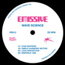 【SALE セール】EMISSIVE / WAVE SCIENCE (12