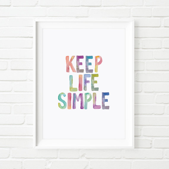 THE MOTIVATED TYPE | KEEP LIFE SIMPLE (colour) | A3 アートプリント/ポスター